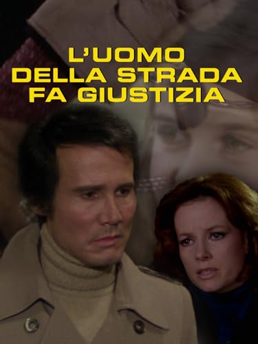 L'uomo della strada fa giustizia
