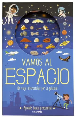 Vamos al espacio: ¡Un viaje interestelar por la galaxia! (Libros con solapas y lengüetas)