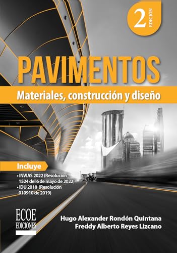 Pavimentos: Materiales, construcción y diseño