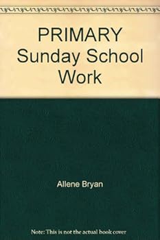 Paperback PRIMARY Sunday School Work Book