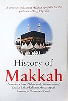 History of Makkah 9960892026 Book Cover