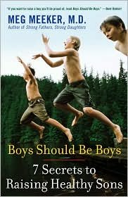 Boys Should Be Boys Publisher: Ballantine Books