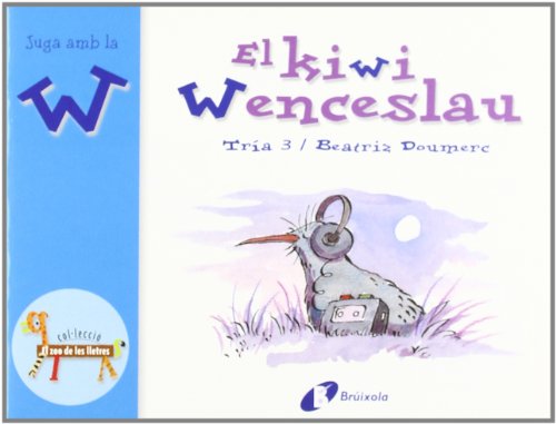 El Kiwi Wenceslao (W) / The Kiwi Wenceslao (W)