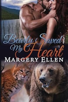 Paperback Bearly Saved My Heart: Quake Lake Bears Book