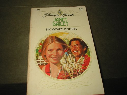 Six White Horses B000MW9D2W Book Cover