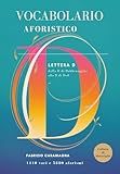Vocabolario aforistico: Lettera D (Dalla D di Dabbenaggine alla D...