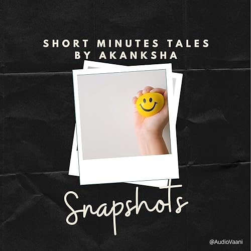 Snapshots| Tiny tales| Ball of friendship| Episode 3