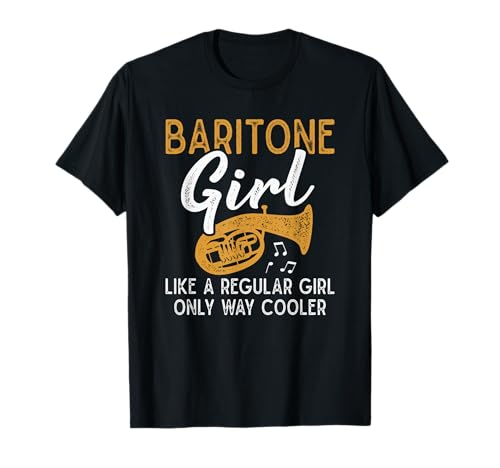 Baritone Girl Like A Regular Girl Funny Baritone Horn T-Shirt