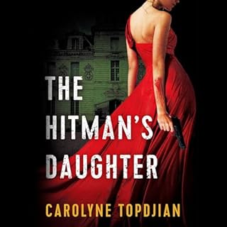The Hitman's Daughter Audiolibro Por Carolyne Topdjian arte de portada