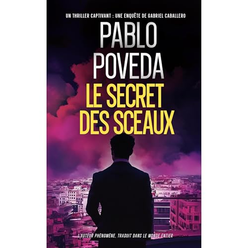 Le Secret des Sceaux Audiolibro Por Pablo Poveda arte de portada