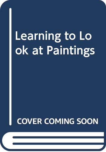  Learning to Look at Paintings livre En ligne