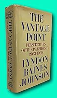 Rare Lyndon Baines JOHNSON / Vantage Point Perspectives of the Presidency 1st ed 1971 B09NRLD9B8 Book Cover
