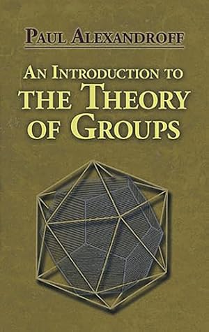 Book cover An Introduction to the Theory of Groups (Dover Books on Mathematics)