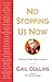 No Stopping Us Now: The Adventures of Older Women in American History