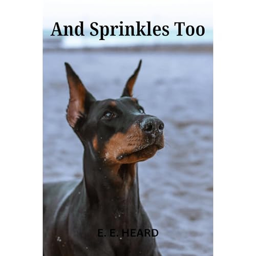And Sprinkles Too Audiolibro Por E. E. Heard arte de portada