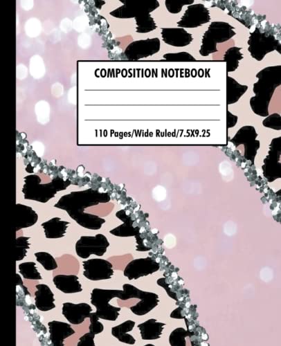 Glitter Cheetah Print Composition Notebook: Black and Pink Leopard Print Notebook, 7.5