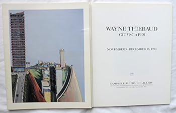 Wayne Thiebaud Cityscapes
