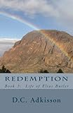 Redemption (Life of Elias Butler)