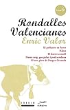 Rondalles Valencianes. Volum 6 (Rondalles Valencianes d&iquest;Enric Valor) (Valencian Edition)