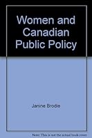 Women and Canadian public policy 0774734590 Book Cover