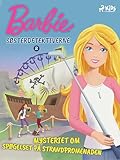 Barbie – Søsterdetektiverne 2 – Mysteriet om spøgelset på strandpromenaden (Danish Edition)