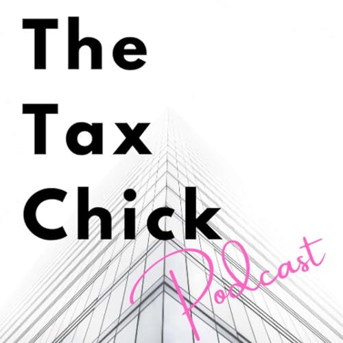 Page de couverture de The Tax Chick Podcast