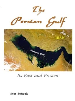 Hardcover Persian Gulf: Its Past and Present Book
