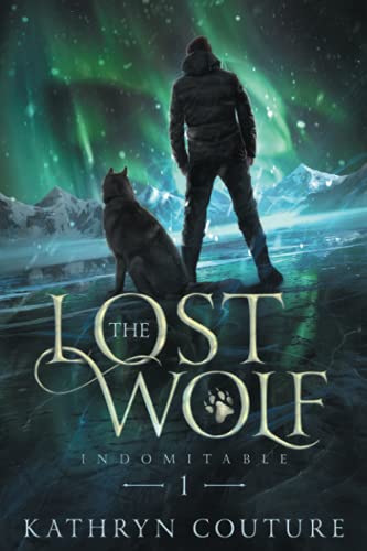 Indomitable 1: The Lost Wolf