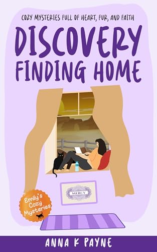 Discovery: Finding Home (Emily's Cat Mysteries Book 1)
