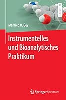 Instrumentelles Und Bioanalytisches Praktikum 366254122X Book Cover