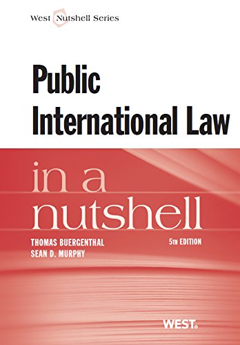 Buergenthal and Murphy's Public International Law in a Nutshell, 5th