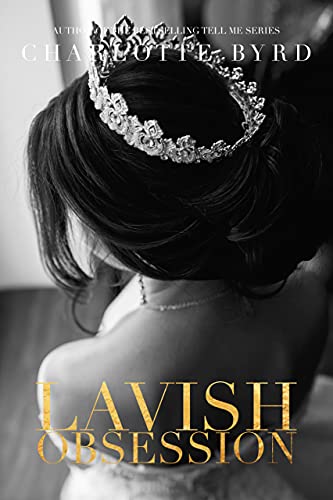 Lavish Obsession
