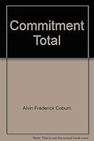 Commitment Total 0802704492 Book Cover