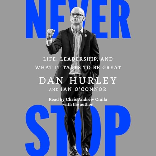 Never Stop Audiolibro Por Dan Hurley, Ian O'Connor arte de portada