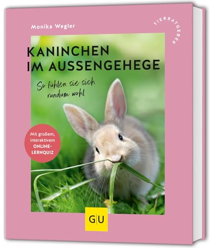 Kaninchen im Außengehege: So fühlen sie sich rundum wohl (GU...