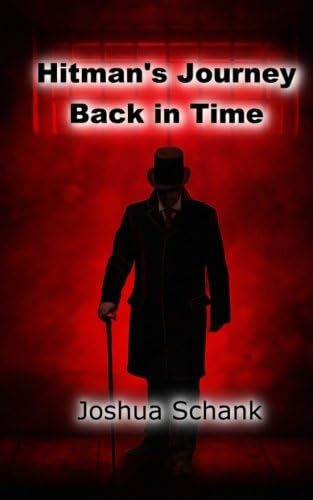 Hitman's Journey Back in Time Paperback โ February 5, 2016