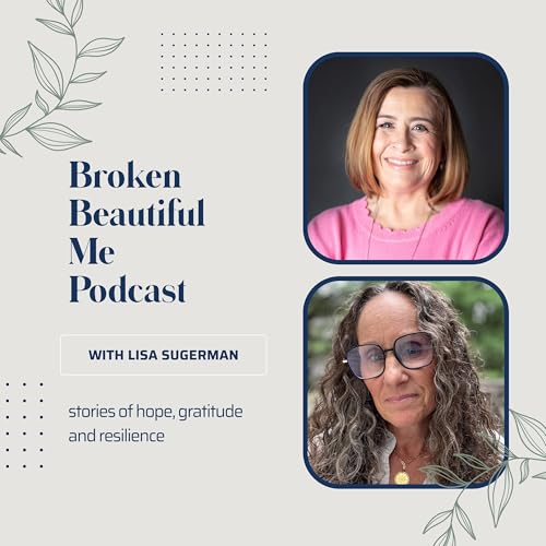 She Discovered the Truth 35 Years Later: Lisa Sugarman on Grief, Healing, and Hope