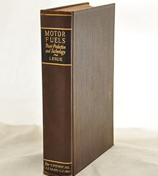 Hardcover Motor Fuels, Their Production and Technology Book