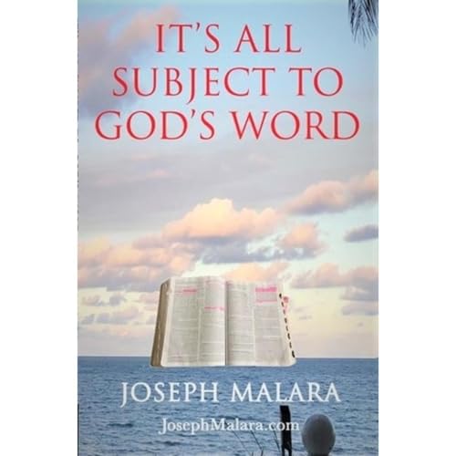 It's All Subject to God's Word by Joseph Malara episode artwork