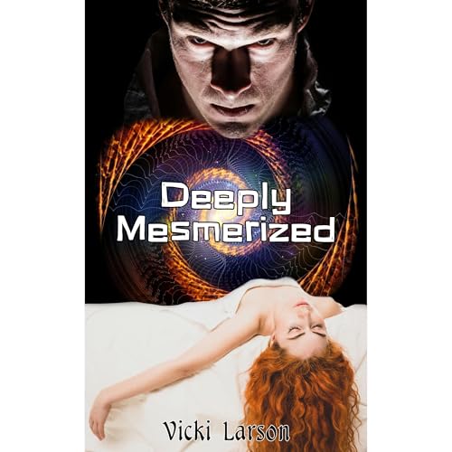 DEEPLY MESMERIZED Audiolibro Por Vicki Larson arte de portada