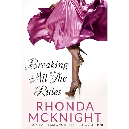 Breaking All The Rules by Rhonda McKnight episode artwork