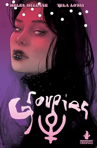 Groupies (Comixology Originals) #4 Image