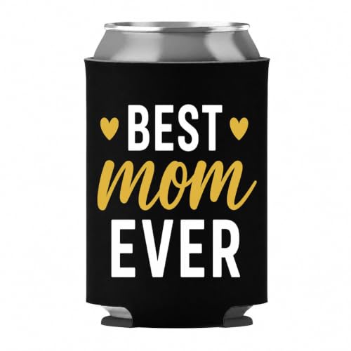 Best Mom Ever Can Cooler Sleeve for Men Funny Beer Can Cooler Sleeves for Adults Beer Mom Sayings