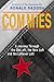 Commies: A Journey Through the Old Left, the New Left and the Leftover Left