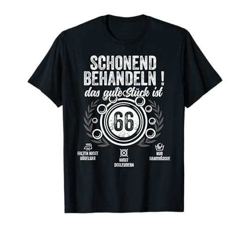 66. Geburtstag schonend behandeln.Pflegehinweis: 66 Jahre T-Shirt