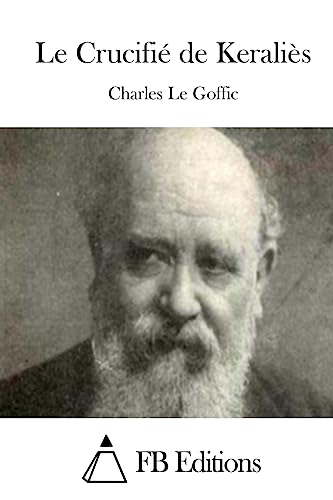 Le Crucifié de Keraliès (French Edition)