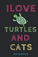 Turtle Notebook:love Turtles and Cats Journal with Simple Turtle Icon : I Love Turtles and Cats Journal 110 Pages ( 6 X 9 Inches ) 1678502308 Book Cover