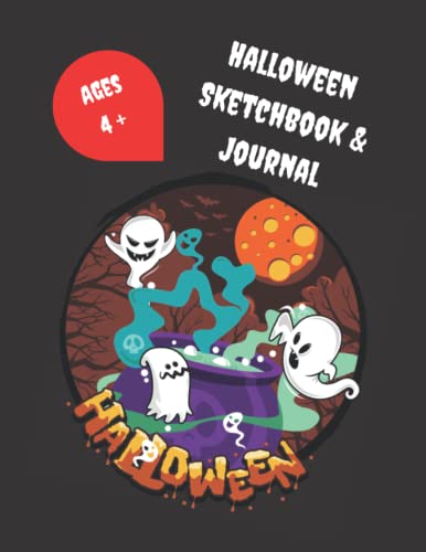 Hallowe'en Sketchbook & Journal - Ages 4 +: Best Sketchbook & Journal with premium Halloween art cover for sketching, drawing and doodling with lined ... Sketchbook and Journal, 120 Pages. Ages 4 + image 2