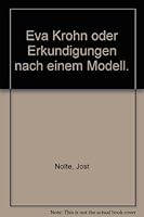 Eva Krohn oder Erkundigungen nach einem Modell. 3596224497 Book Cover