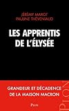 Les apprentis de l'Élysée